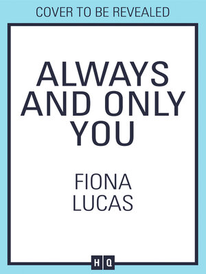 cover image of Always and Only You